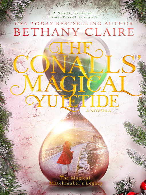 Title details for The Conalls' Magical Yuletide--A Novella by Bethany Claire - Available